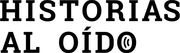 Historias al oído