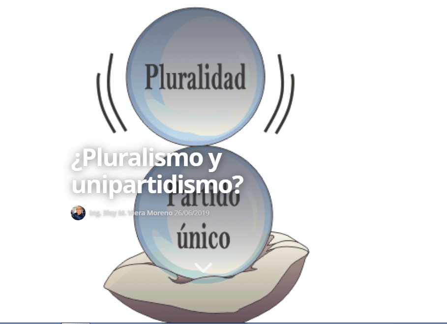 ¿Pluralismo y unipartidismo?