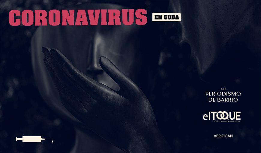 elTOQUE y Periodismo de Barrio verifican información sobre el coronavirus en Cuba