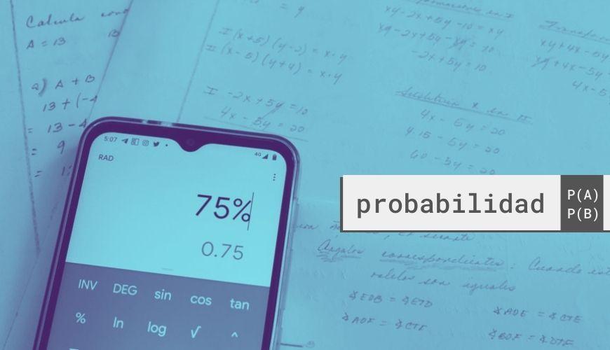 ¿Cómo calcular la probabilidad?