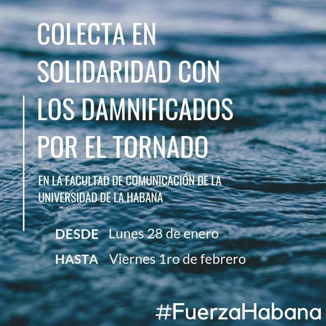 Invitación para los interesados en contribuir en una colecta para los damnificados en la Facultad de Comunicación de la Universidad de La Habana. Cartel: Rocío Baro