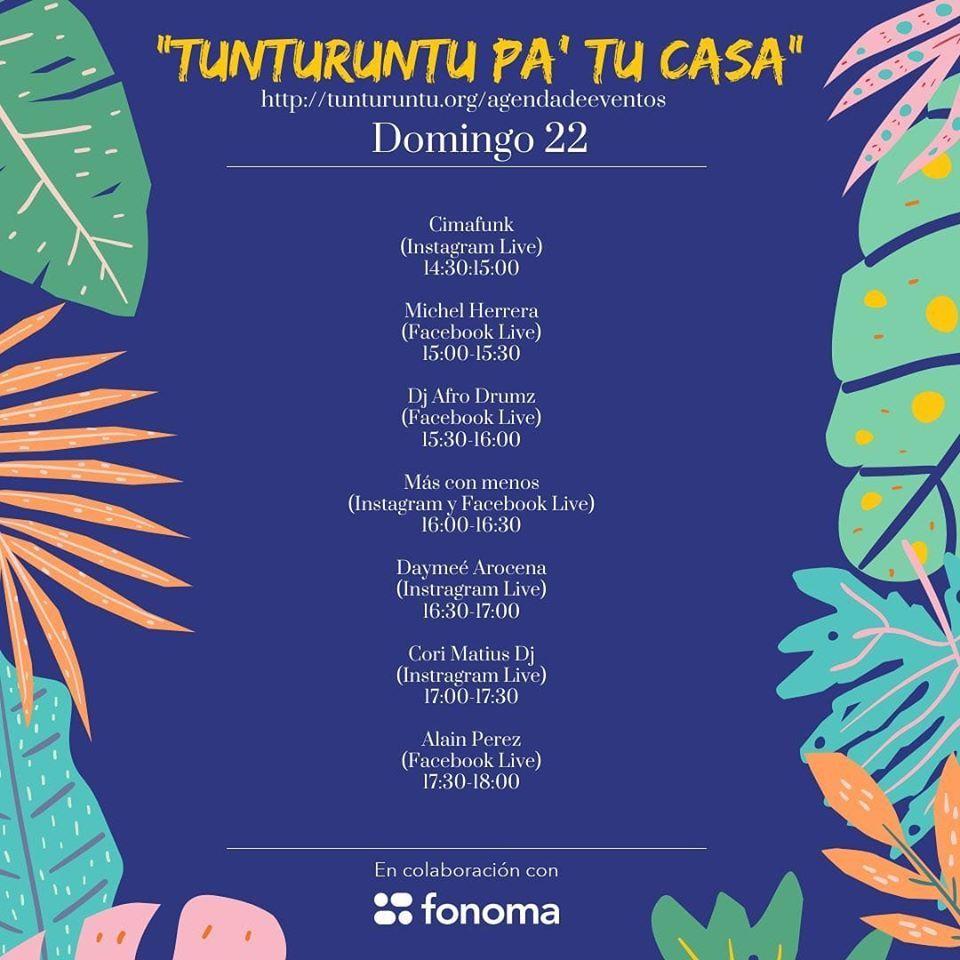 1er Festival online "Tunturuntu Pa'Tu Casa" con varios artistas. 